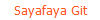 Sayafaya Git
